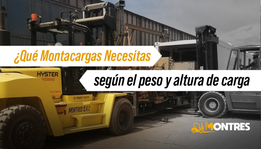 ¿Qué tipo de montacargas necesitas según el peso y altura de carga?